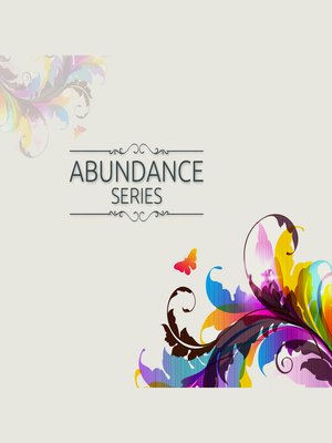 cover image of Abundance Mantras--5 Minutes Daily to Attract Anything You Want Into Your Life